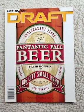 Draft Magazine Sept Oct 2012 Fantastic Fall Beer Anniversary Issue Brewing